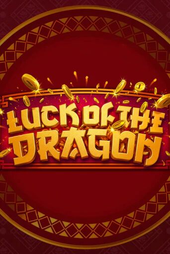 Luck of the Dragon бесплатная демо игра онлайн казино | Покер Дом