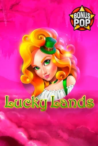 Lucky Lands бесплатная демо игра онлайн казино | Покер Дом