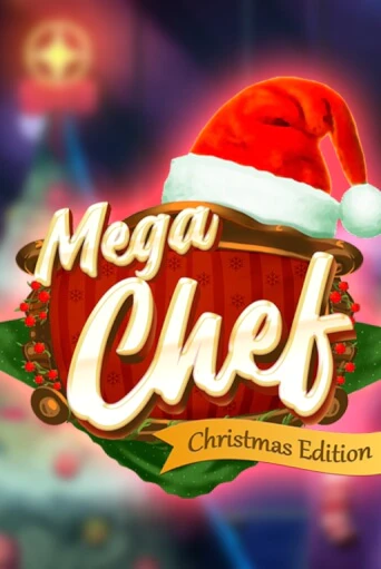 Mega Chef Christmas Edition бесплатная демо игра онлайн казино | Покер Дом