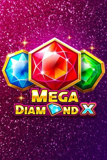 Mega Diamond X бесплатная демо игра онлайн казино | Покер Дом