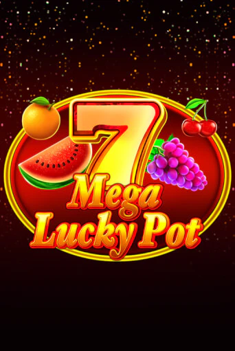 Mega Lucky Pot бесплатная демо игра онлайн казино | Покер Дом