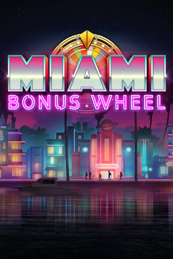 Miami Bonus Wheel бесплатная демо игра онлайн казино | Покер Дом