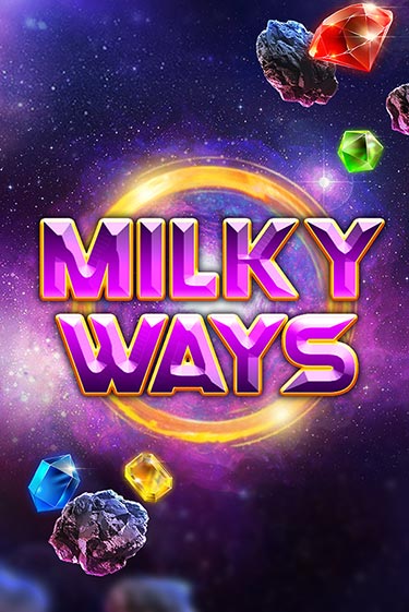 Milky Ways бесплатная демо игра онлайн казино | Покер Дом