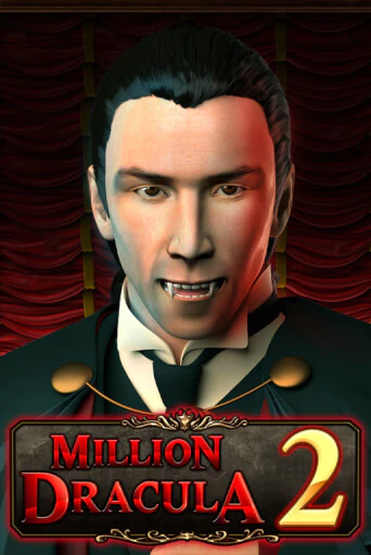 Million Dracula 2 бесплатная демо игра онлайн казино | Покер Дом