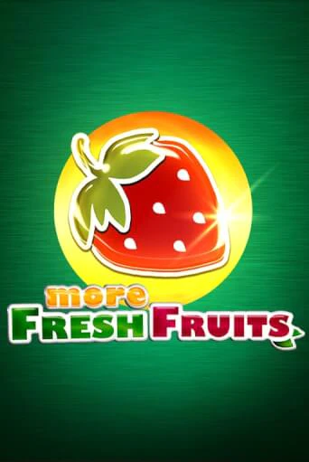 More Fresh Fruits бесплатная демо игра онлайн казино | Покер Дом