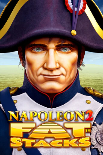 Napoleon 2 FatStacks бесплатная демо игра онлайн казино | Покер Дом