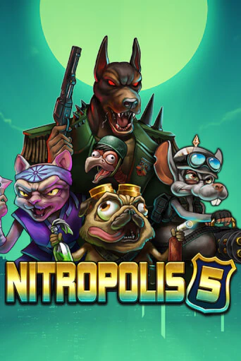 Nitropolis 5 бесплатная демо игра онлайн казино | Покер Дом