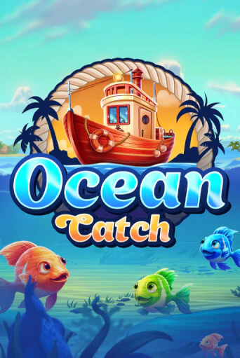 Ocean Catch бесплатная демо игра онлайн казино | Покер Дом