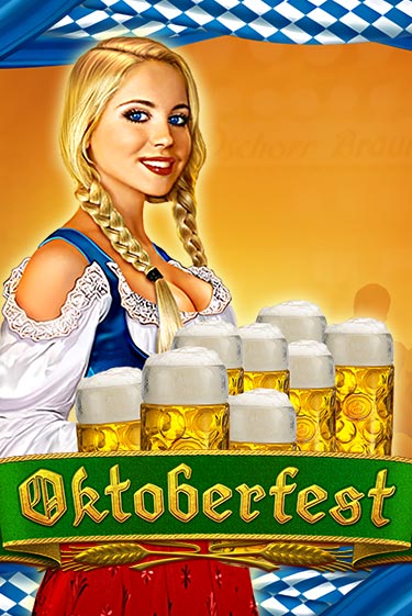 Oktoberfest бесплатная демо игра онлайн казино | Покер Дом