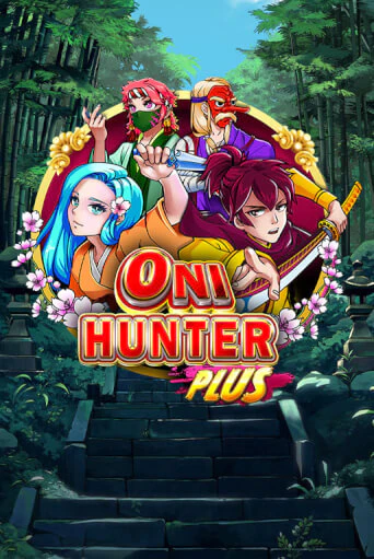 Oni Hunter Plus бесплатная демо игра онлайн казино | Покер Дом