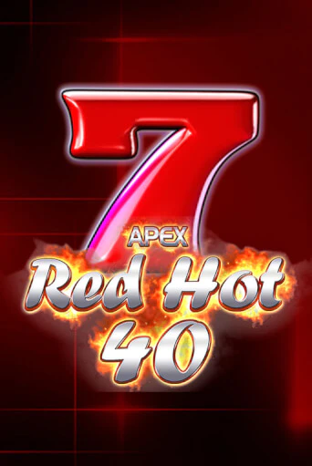 Red Hot 40 бесплатная демо игра онлайн казино | Покер Дом