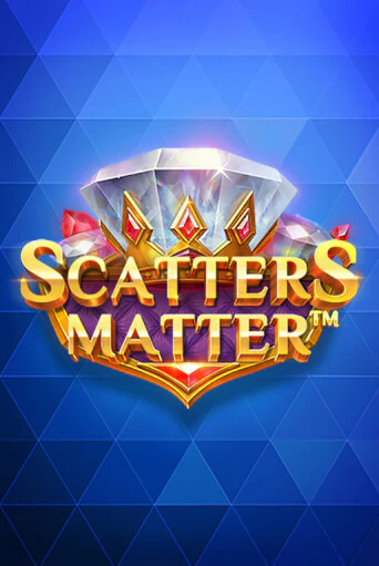 Scatters Matter бесплатная демо игра онлайн казино | Покер Дом