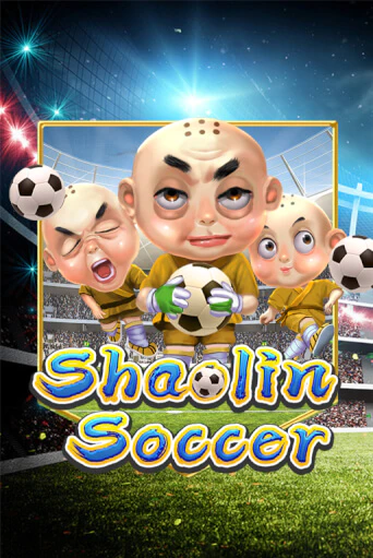 Shaolin Soccer бесплатная демо игра онлайн казино | Покер Дом