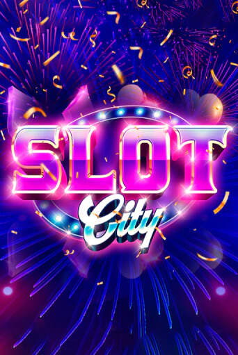 Slot City бесплатная демо игра онлайн казино | Покер Дом