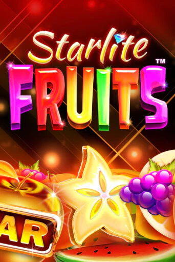 Starlite Fruits™ бесплатная демо игра онлайн казино | Покер Дом