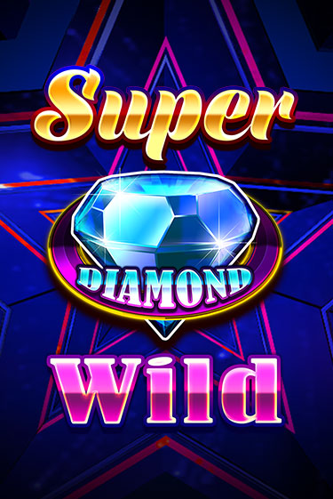 Super Diamond Wild бесплатная демо игра онлайн казино | Покер Дом