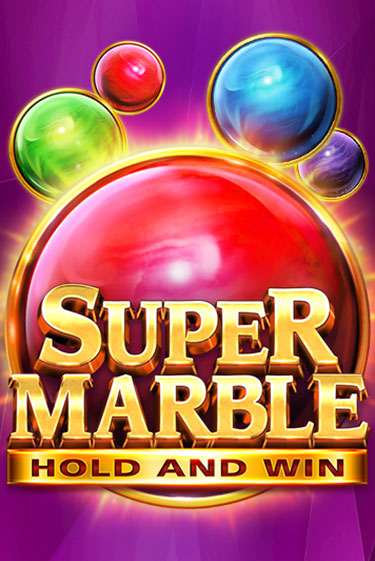 Super Marble: Hold and Win бесплатная демо игра онлайн казино | Покер Дом