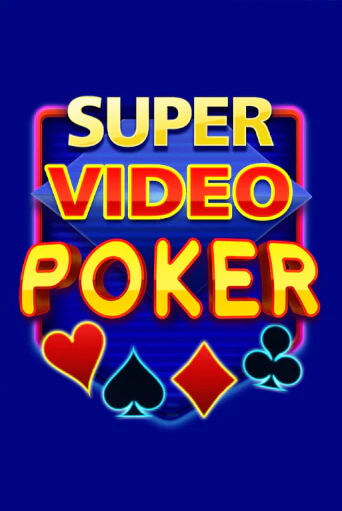 Super Video Poker бесплатная демо игра онлайн казино | Покер Дом