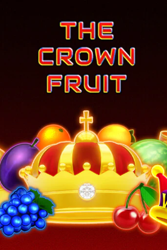 The Crown Fruit бесплатная демо игра онлайн казино | Покер Дом