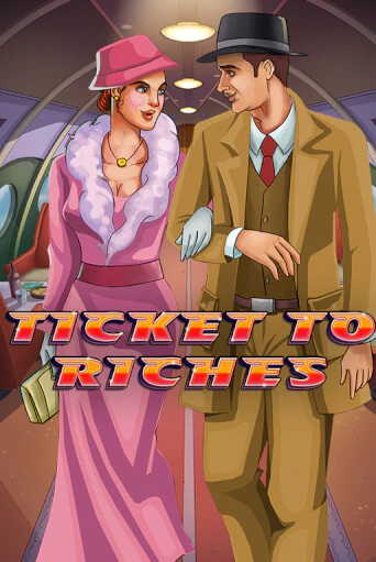 Ticket to Riches бесплатная демо игра онлайн казино | Покер Дом