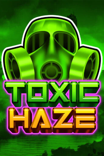 Toxic Haze бесплатная демо игра онлайн казино | Покер Дом