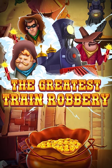 The Greatest Train Robbery бесплатная демо игра онлайн казино | Покер Дом