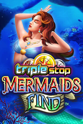 Triple Stop: Mermaids Find бесплатная демо игра онлайн казино | Покер Дом