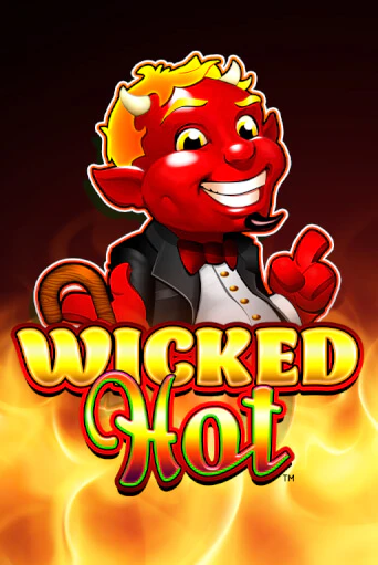 Wicked Hot™ бесплатная демо игра онлайн казино | Покер Дом