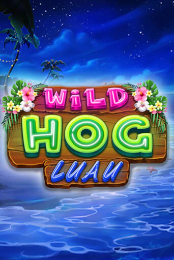 Wild Hog Luau бесплатная демо игра онлайн казино | Покер Дом