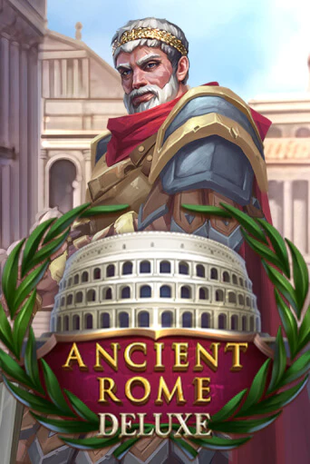 Ancient Rome Deluxe бесплатная демо игра онлайн казино | Покер Дом