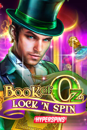 Book of Oz Lock 'N Spin бесплатная демо игра онлайн казино | Покер Дом