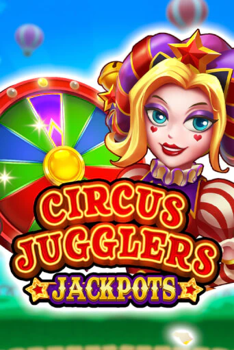 Circus Jugglers Jackpots бесплатная демо игра онлайн казино | Покер Дом