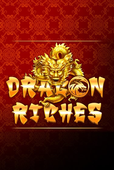 Dragon Riches бесплатная демо игра онлайн казино | Покер Дом