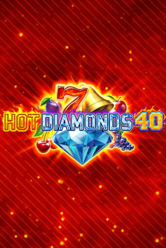 Hot Diamonds 40 бесплатная демо игра онлайн казино | Покер Дом