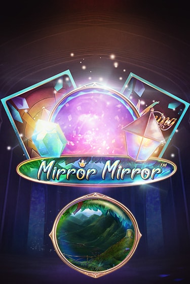 Fairytale Legends: Mirror Mirror бесплатная демо игра онлайн казино | Покер Дом