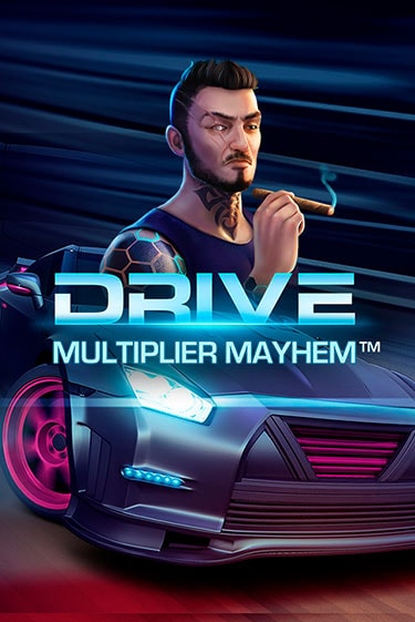 Drive: Multiplier Mayhem™ бесплатная демо игра онлайн казино | Покер Дом