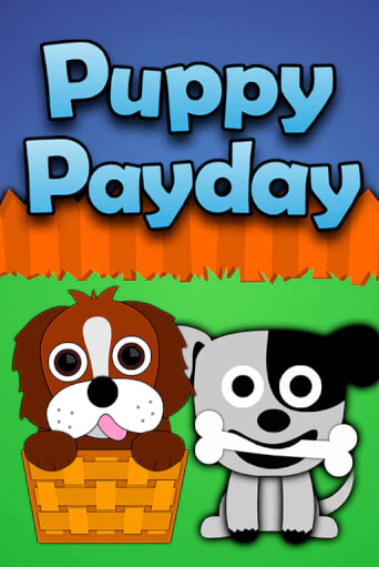 Puppy Payday бесплатная демо игра онлайн казино | Покер Дом