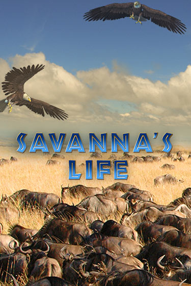 Savannas Life бесплатная демо игра онлайн казино | Покер Дом