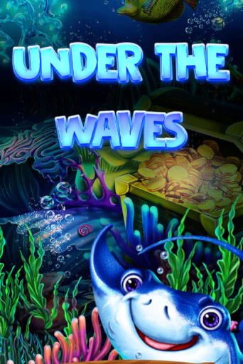 Under The Waves бесплатная демо игра онлайн казино | Покер Дом